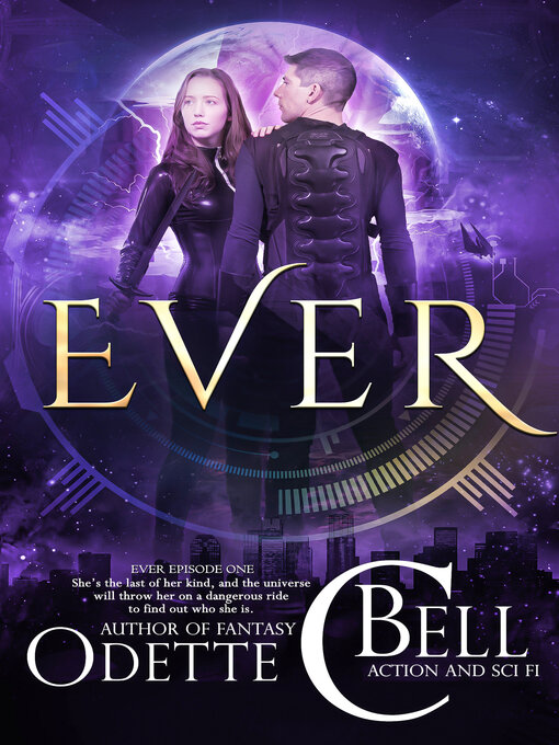 Title details for Ever Episode One by Odette C. Bell - Available